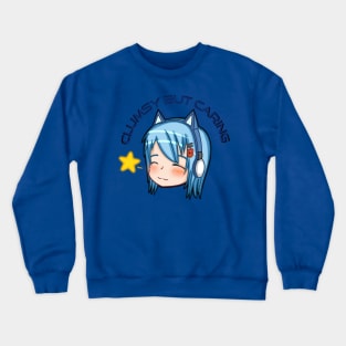 Clumsy but Caring Crewneck Sweatshirt